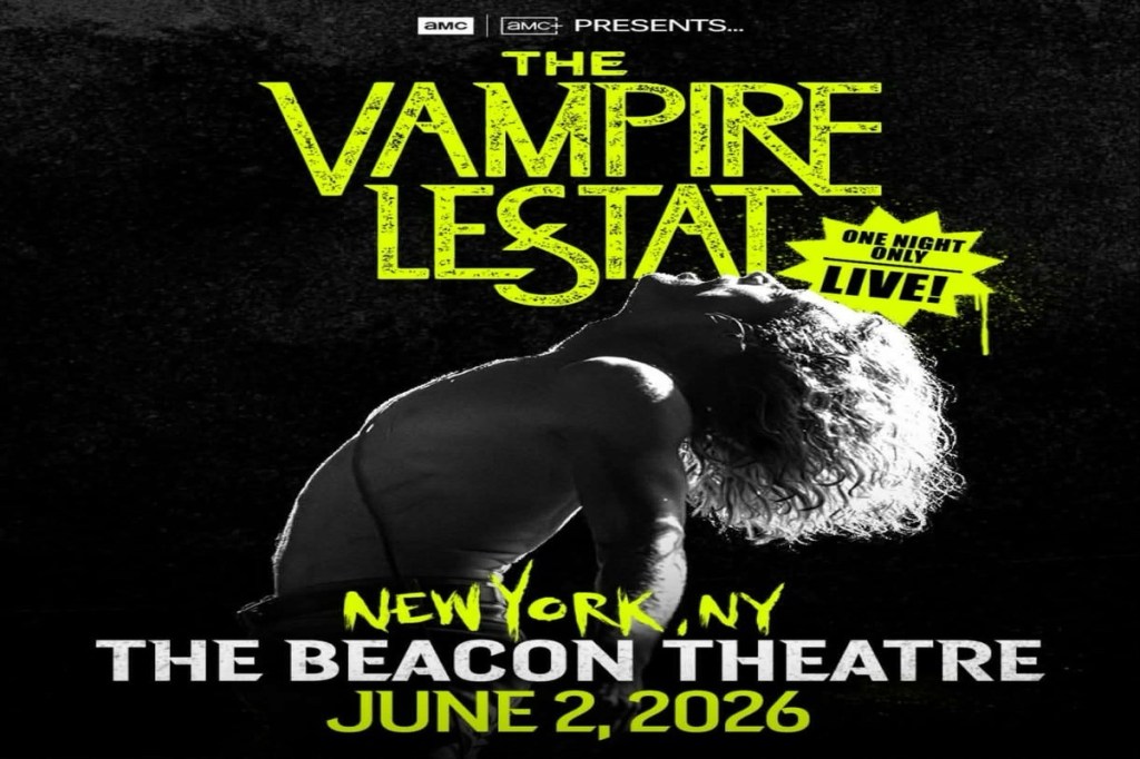 The Night Lestat Took Over – One Night Only Live at NYC’s Beacon Theater